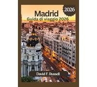 Madrid Guida di viaggio 2026