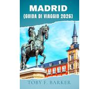 MADRID GUIDA DI VIAGGIO 2026