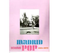 Madrid icono pop. 1964-1979