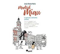 Madrid Miau (SIN COLECCION)