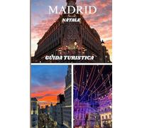 MADRID NATALE GUIDA TURISTICA