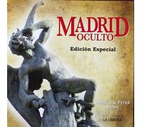 Madrid oculto. Edición especial (SIN COLECCION)