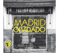 Madrid Olvidado