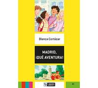 Madrid, ¡qué aventura! Ediz. per la scuola. Con File audio per il download