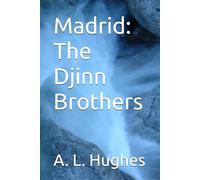 Madrid: The Djinn Brothers