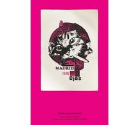 Madrid tiene ojos: Novela corta ilustrada de Sergio Colastra Milán con Ilustraciones de Sasha Colastra Milán