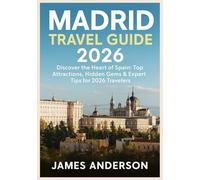 MADRID TRAVEL GUIDE 2026