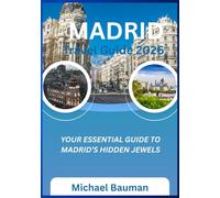 Madrid Travel Guide 2026