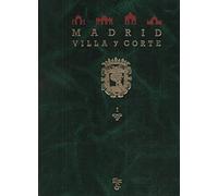 Madrid villa y corte (SIN COLECCION)