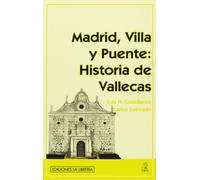 Madrid, Villa y Puente: Historia de Vallecas