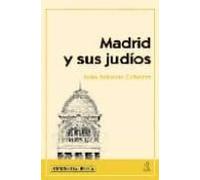Madrid Y Sus Judios