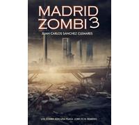 Madrid Zombi 3