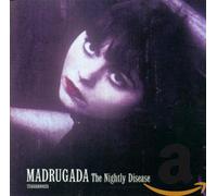 Madrugada - Nightly Disease