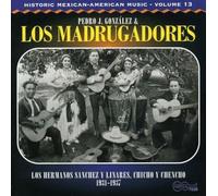 Madrugadores,Los & Gonzalez,Pedro J. - Los Hermanos Sanchez y Linares, Chicho y Chencho, 1931-1937
