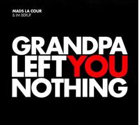 Mads la Cour & Im Beruf Grandpa Left You Nothing (CD) Album (Importación USA)