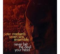 Madsen, Peter - Never Bet The Devil Your Head
