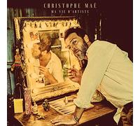 Maé,Christophe - Ma Vie d'Artiste