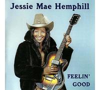 Mae Jessie Hemphill - Feelin' Good [Import]