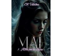 Maé: Tome 1 : Attirée par les abysses