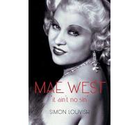 Mae West: It Ain't No Sin