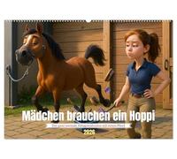 Mädchen brauchen ein Hoppi (Wandkalender 2026 DIN A2 quer), CALVENDO Monatskalender: Wenn Pferde machen, was sie wollen - und Mädchen trotzdem durchhalten