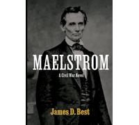 Maelstrom: A Civil War Novel: 2 (American Exceptualism)