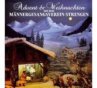 Männergesangsverein Strengen - Advent und Weihnachten mit dem; Tirol