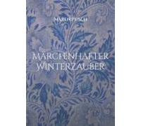 Märchenhafter Winterzauber (ebook)