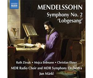 Märkl,Jun - Felix mendelssohn symphonie n°2 "lobgesang"