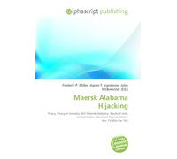 Maersk Alabama Hijacking: Piracy, Piracy in Somalia, MV Maersk Alabama, Nautical mile, United States Merchant Marine, Metric ton, FV Win Far 161