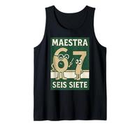 Maestra 67 Six Seven Profesora de Español Bilingüe Seis Siete Camiseta sin Mangas