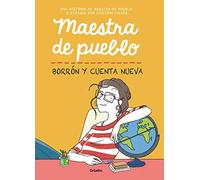Maestra de pueblo. Borrón y cuenta nueva (Ficción)
