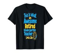 Maestra jubilada Esto es lo Que un Maestro de jardín de Infantes Jubilado Camiseta