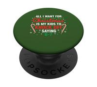 Maestra o mamá Quiero para Navidad Deja de Decir 6-7 PopSockets PopGrip Adhesivo
