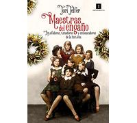 Maestras Del Engaño