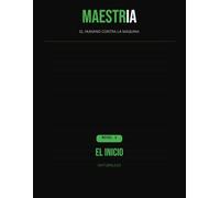 MAESTRIA: El Humano contra la Máquina