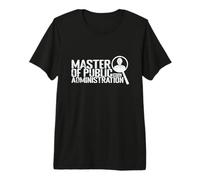Maestría en Administración Pública Política Públ Camiseta Premium