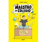 Maestro De Colegio. Un Profe Con Clase