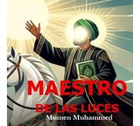 MAESTRO DE LAS LUCES: Una novela gráfica sobre la revolución del Imam Hussein ibn Ali (Mumen's Books)