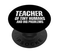 Maestro De Pequeños Humanos Y Grandes Problemas Divertida Educación PopSockets PopGrip Adhesivo