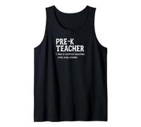 Maestro de Pre-K como un Maestro Normal Solo Camino más Fresco Camiseta sin Mangas