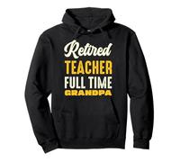 Maestro jubilado abuelo a tiempo completo Sudadera con Capucha