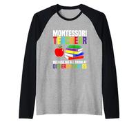 Maestro Montessori enseña Porque Todos crecemos Camiseta Manga Raglan