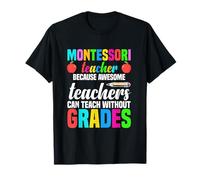 Maestro Montessori Porque los Maestros increíbles Pueden enseñar Camiseta