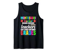 Maestro Montessori Porque los Maestros increíbles Pueden enseñar Camiseta sin Mangas