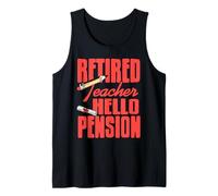 Maestro Retirado Hola Pensión Nueva Vida Comienza Camiseta sin Mangas