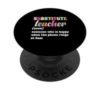 Maestro sustituto Feliz a Las 6am Llamada PopSockets PopGrip Adhesivo