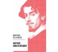 Maestros De La Poesia - Gustavo Adolfo Bécquer (ebook)