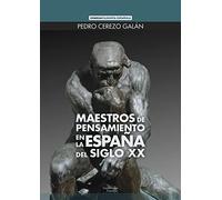 Maestros de pensamiento en la España del siglo XX (Euroamericana)