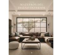 Maestros Del Diseño Interior